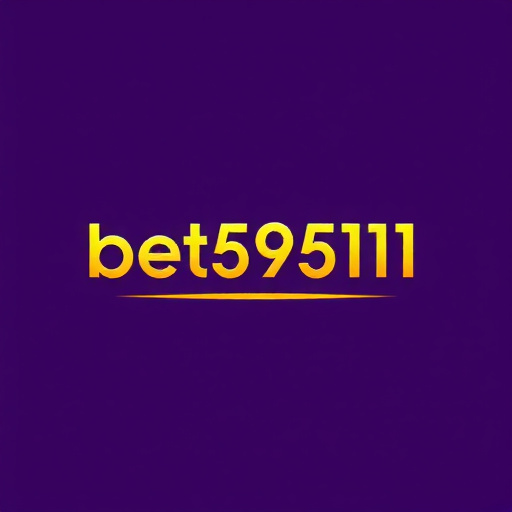 Bet59511
